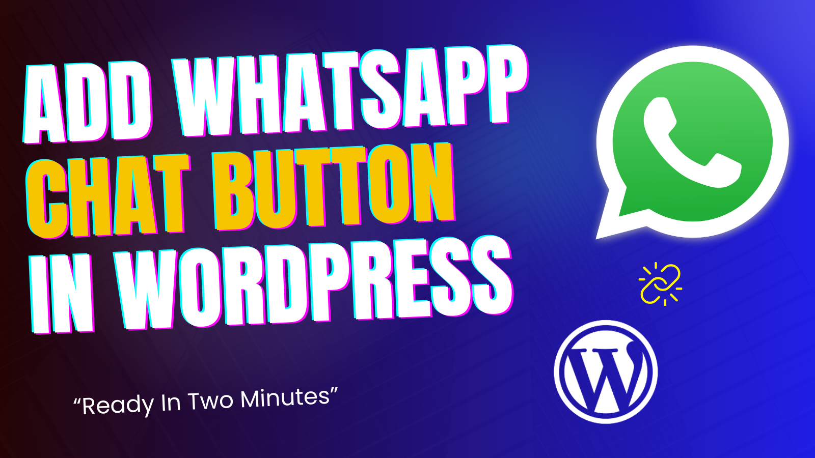  How To Add Whatsapp Chat Button in WordPress Website : With Plugin And Without Plugin Method